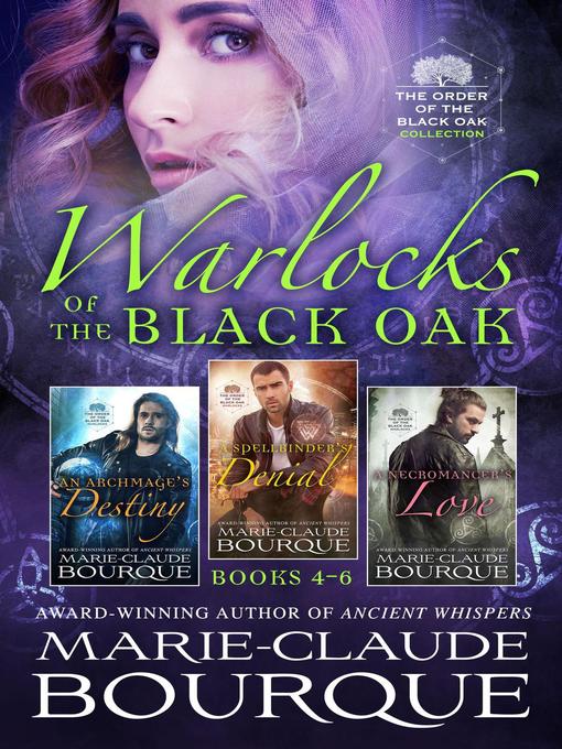 Title details for Warlocks of the Black Oak by Marie-Claude Bourque - Available